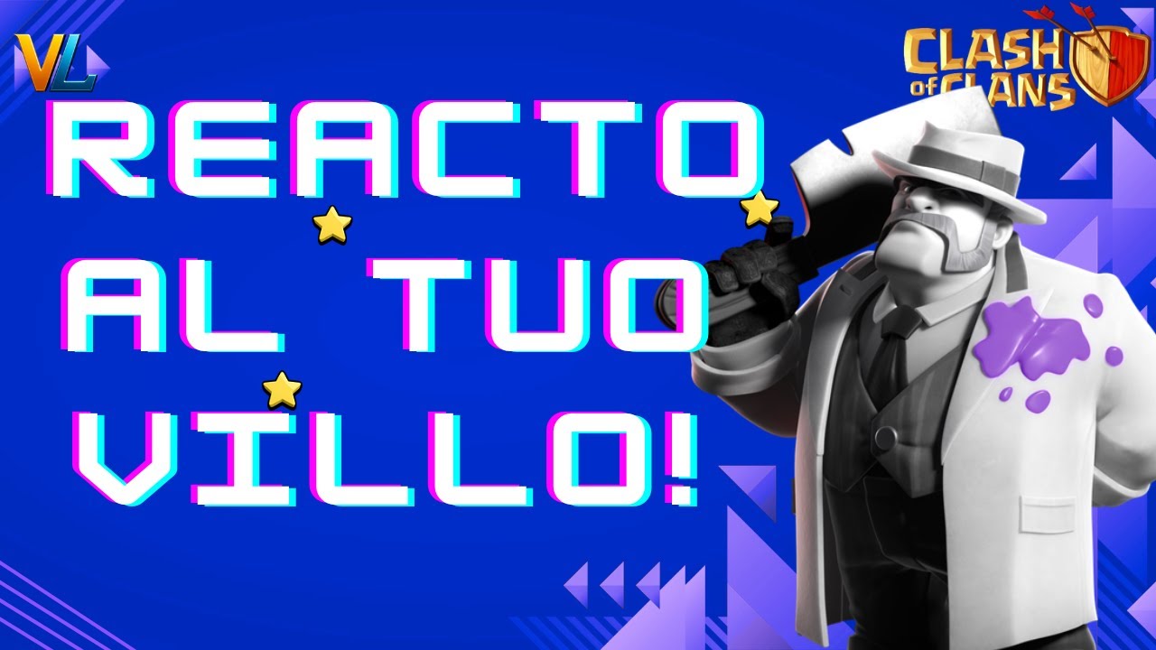 Reagisco ai vostri villaggi | Non vi rushateeee | Clahs of clans Ita