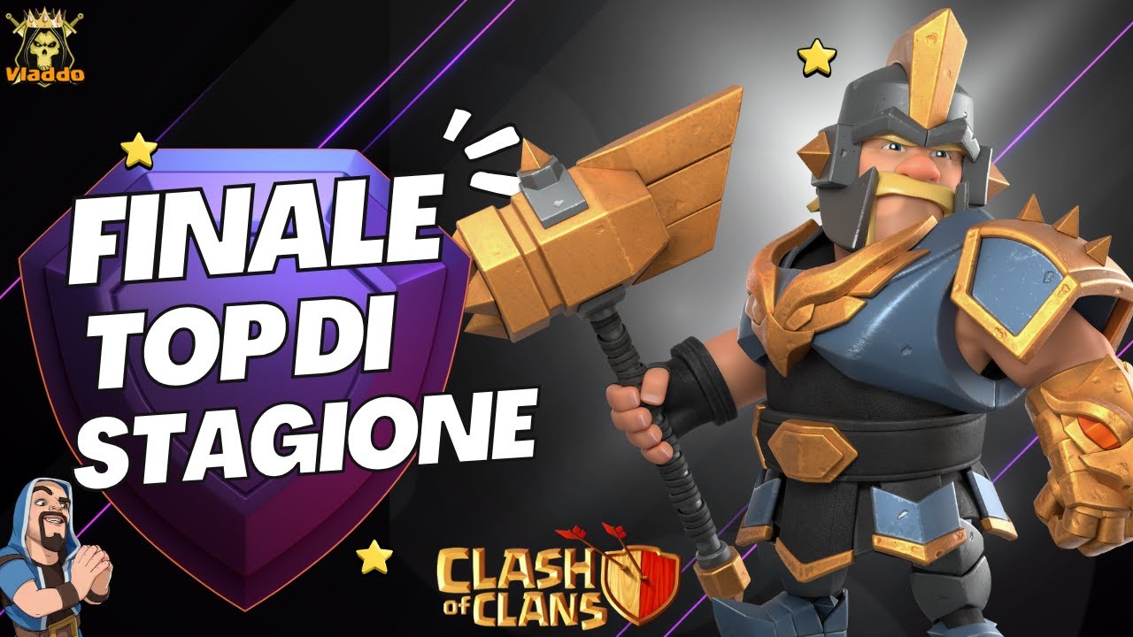 Fine season a pioggia di stelle | Si chiude sulle 5800+ | Clash of Clans Italia