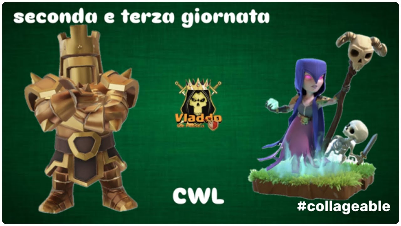 Seconda e terza giornata di cwl | Lega Campioni 3 | Clash Of Clans