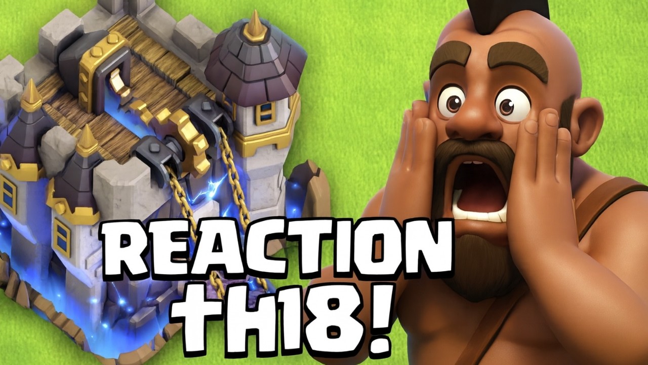 REAGISCO a GRAX: TH18 MI HA SCONVOLTO! 😱 - Clash of Clans ITA