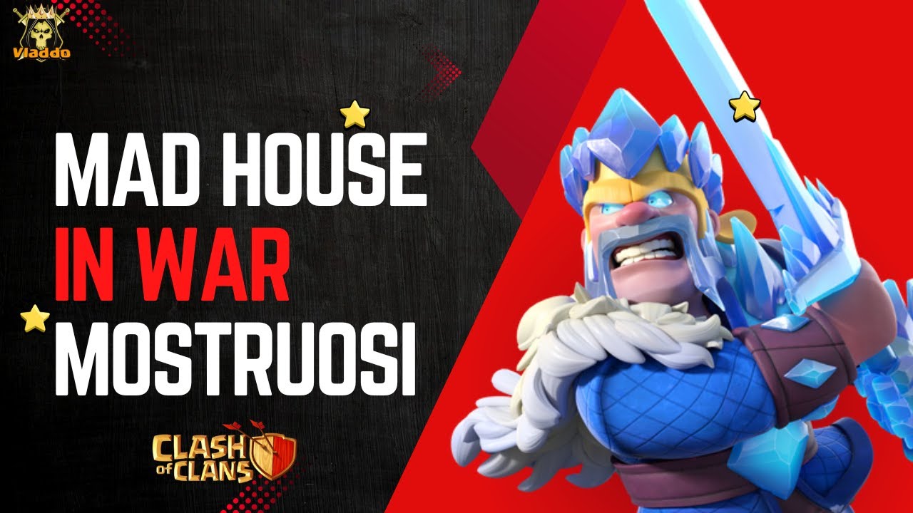 In war con i Mad House | Perfect war pazzesca | Clash of Clans